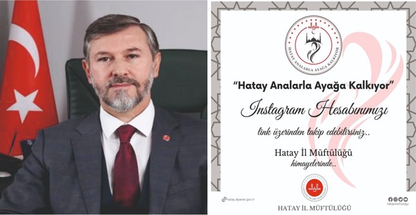 ‘HATAY ANALARLA AYAĞA KALKIYOR’