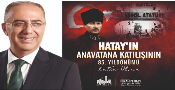 BAŞKAN YAPAR’DAN HATAY’IN ANAVATANA KATILIŞININ 85. YIL DÖNÜMÜ KUTLAMA MESAJI