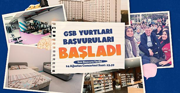 GSB YURT BAŞVURULARI BAŞLADI