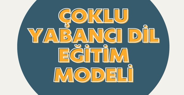 KIRSAL OKULDA ÇOKLU YABANCI DİL MODELİ