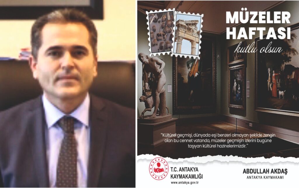 AKDAŞ: MÜZELER HAFTASI KUTLU OLSUN