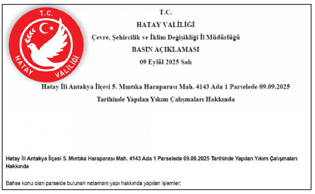 HATAY VALİLİĞİ: YIKIM HUKUKA UYGUN