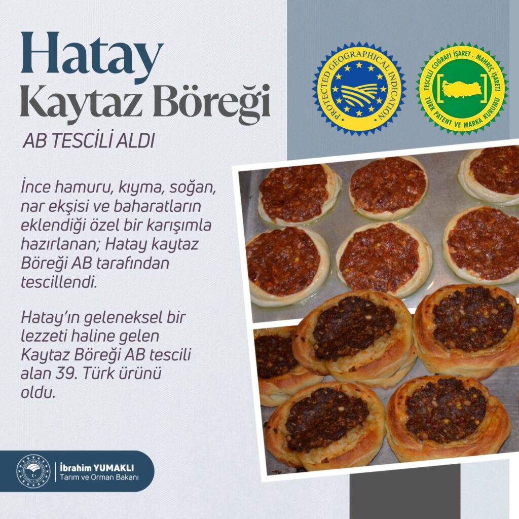  KAYTAZ BÖREĞİ AB’DEN COĞRAFİ İŞARET TESCİLİ ALDI